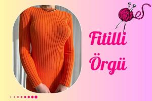 Fitilli Örgü
