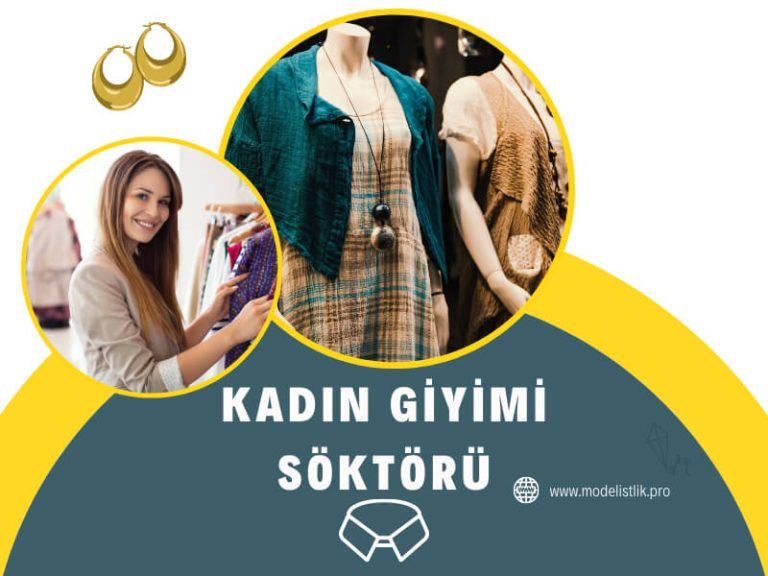 Kadın Giyimi Sektörü