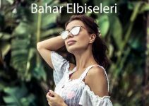 Bahar Elbiseleri Bahar Elbiseleri