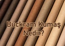 Buckram Kumaş Nedir? Buckram Kumaş Nedir?