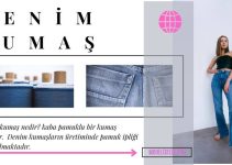 Denim Kumaş Nedir? Denim Kumaş Nedir?