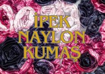 İpek Naylon Kumaş İpek Naylon Kumaş