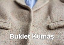 Buklet Kumaş: Lüks, Konfor ve Şıklığın Buluşma Noktası Buklet Kumaş: Lüks, Konfor ve Şıklığın Buluşma Noktası