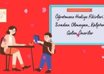 Öğretmene Hediye Fikirleri: Sıradan Olmayan, Kalpten Gelen Öneriler Öğretmene Hediye Fikirleri: Sıradan Olmayan, Kalpten Gelen Öneriler